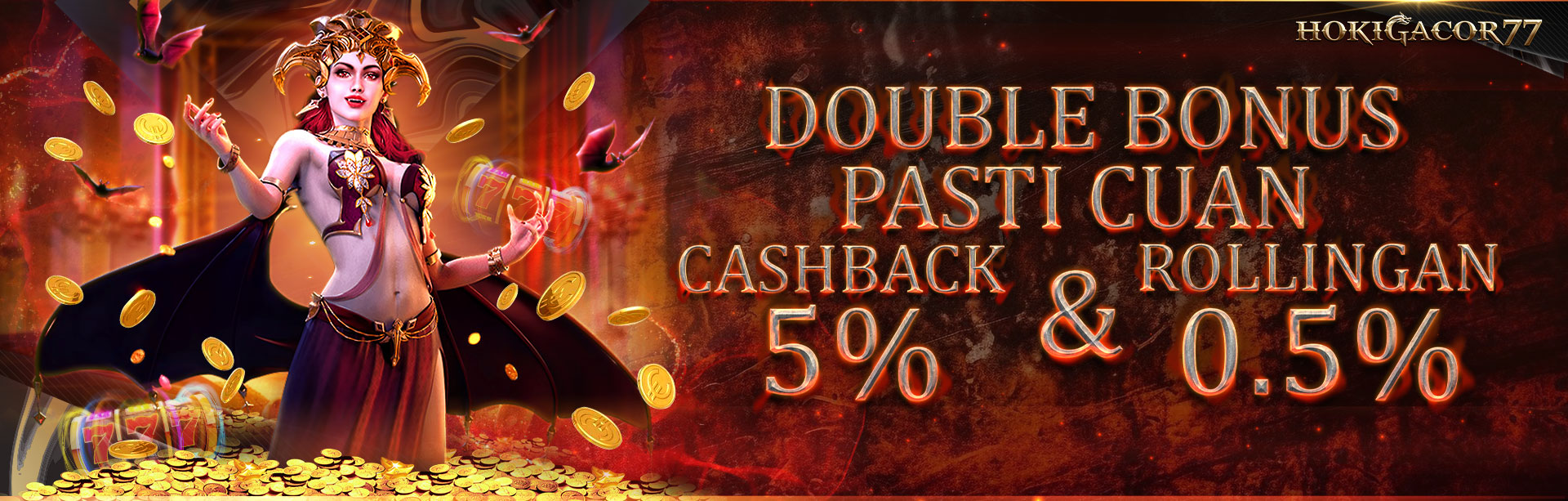 CASHBACK 5% + BONUS ROLLING SLOT 0,5%