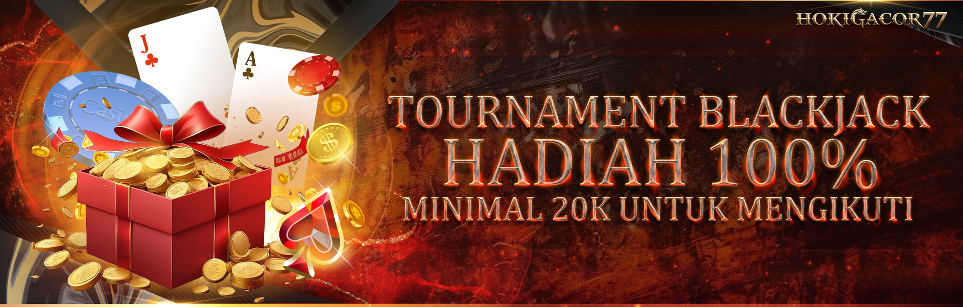 TOURNAMENT BLACKJACK HADIAH X100%